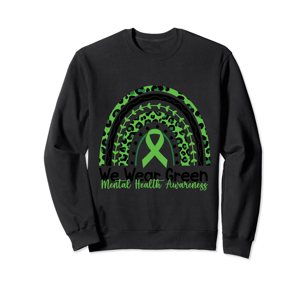 Rainbow May I Wear Green Mental Health Sweatshirt - Unique Graphic Unisex - T-Shirt, Sweatshirt, Hoodie