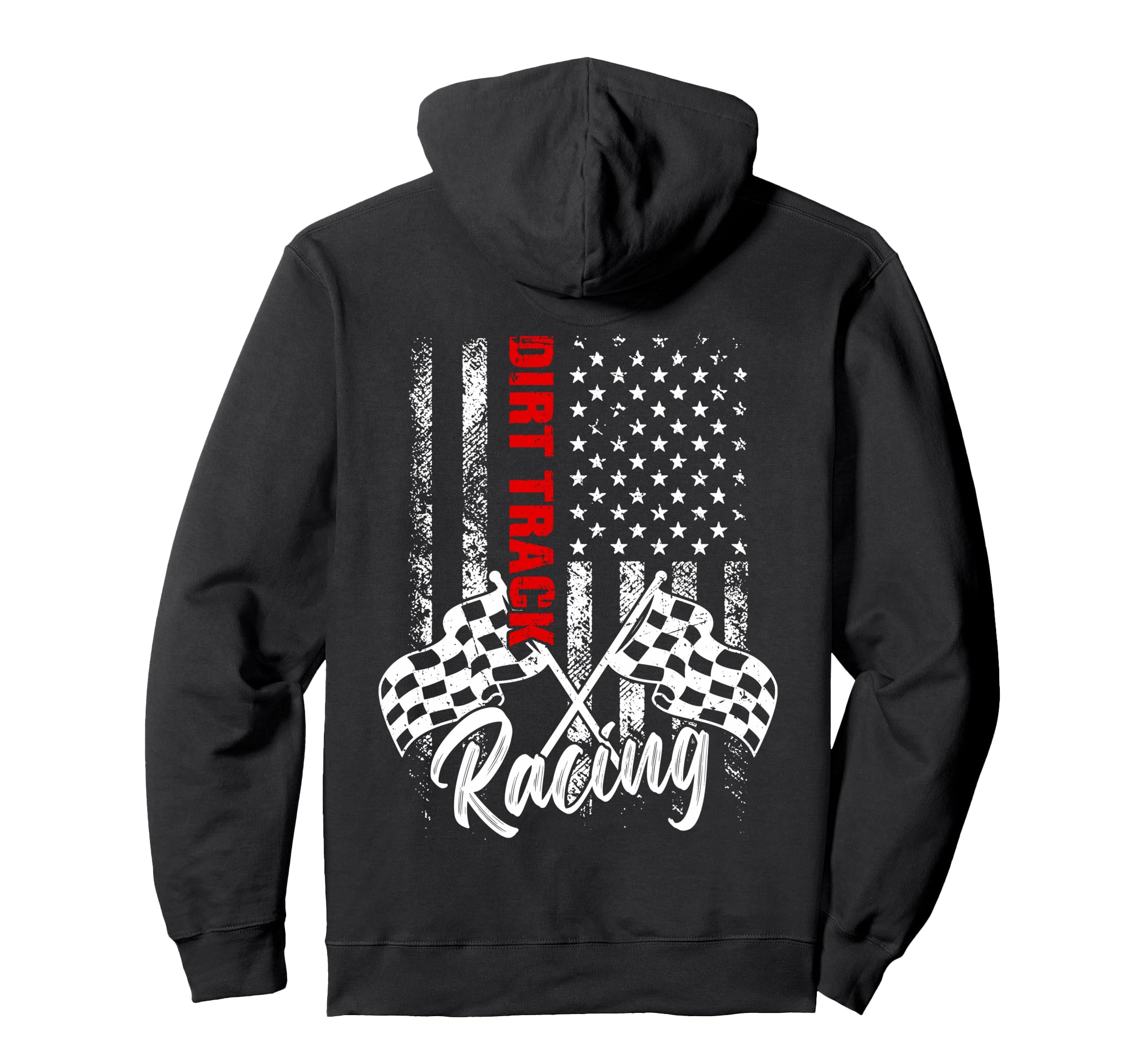 Dirt Track Racing Car Driver Biker Usa Hoodie - Unique Graphic Unisex - T-Shirt, Sweatshirt, Hoodie