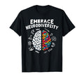 Neurodiversity Brain Autism Awareness T-Shirt - Graphic Print Men Women - T-Shirt, Sweatshirt, Hoodie