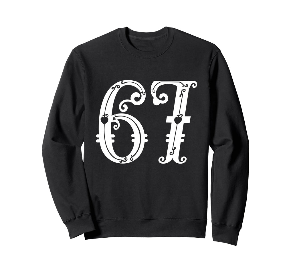 67 Victorian Ornate Number Meme Sweatshirt - Aesthetic Graphic Unisex - T-Shirt, Sweatshirt, Hoodie