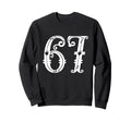 67 Victorian Ornate Number Meme Sweatshirt - Aesthetic Graphic Unisex - T-Shirt, Sweatshirt, Hoodie