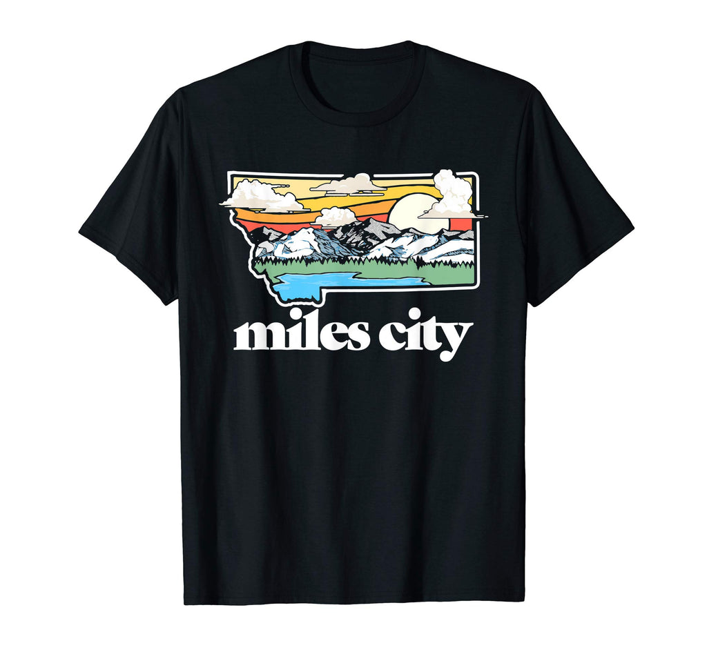 Miles City Montana Outdoors Mountains T-Shirt - Aesthetic Graphic Unisex - T-Shirt, Sweatshirt, Hoodie