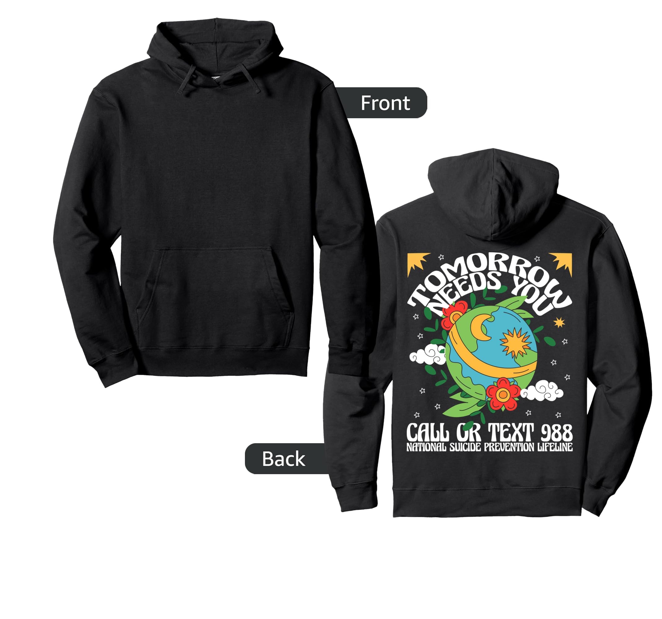 Tomorrow Needs You 988 Suicide Prevention Hoodie - Minimalist Print Unisex - T-Shirt, Sweatshirt, Hoodie