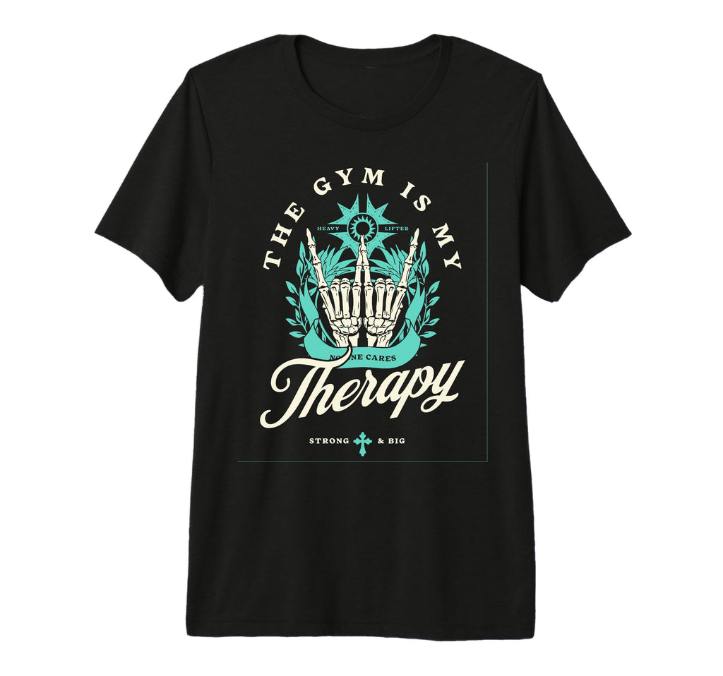 Gym Is My Therapy Self Love And Care T-Shirt - Minimalist Print for Adults - T-Shirt, Sweatshirt, Hoodie
