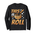 Singing Bowl This Is How I Roll T-Shirt - Unique Graphic for Adults - T-Shirt, Sweatshirt, Hoodie