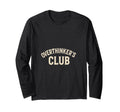 Overthinkers Club T-Shirt - Fun Novelty Design Unisex - T-Shirt, Sweatshirt, Hoodie