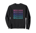 William Funny Name Sweatshirt - Minimalist Print for Adults - T-Shirt, Sweatshirt, Hoodie