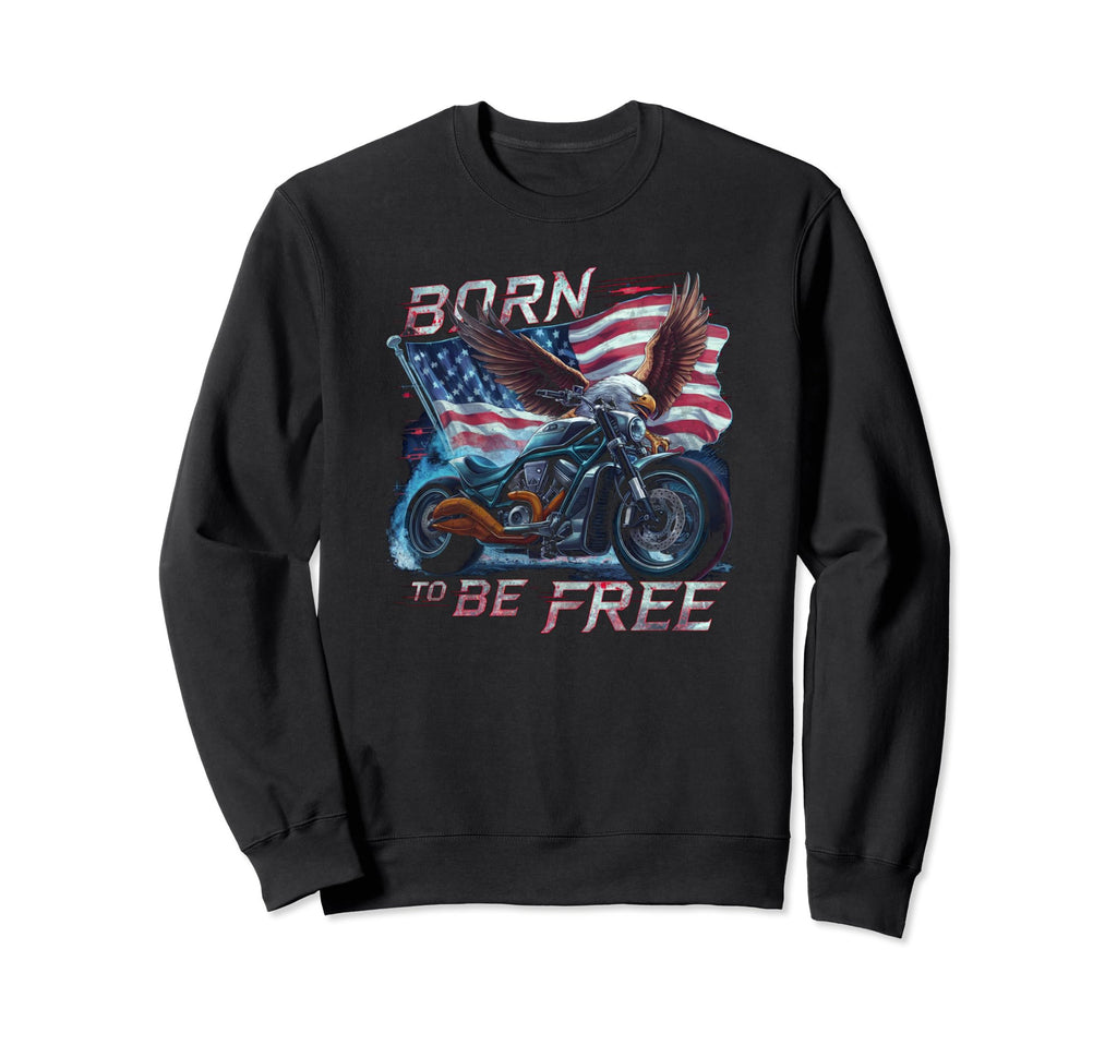 Born To Be Free Eagle Flag Sweatshirt - Trendy Graphic for Adults - T-Shirt, Sweatshirt, Hoodie