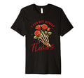 I Can Buy Myself Flowers Bold T-Shirt - Casual Everyday Wear for Adults - T-Shirt, Sweatshirt, Hoodie