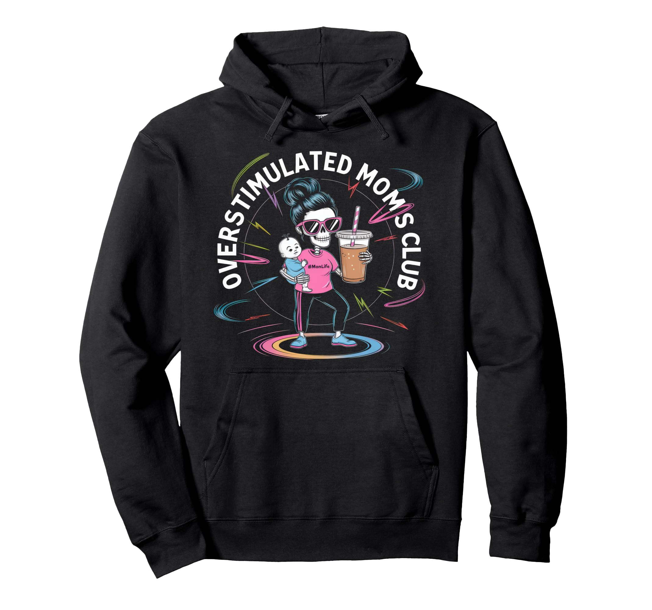 Overstimulated Moms Club Mom Depression Hoodie - Fun Novelty Design Unisex - T-Shirt, Sweatshirt, Hoodie