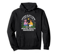 Mental Health Awareness Month Sweatshirt - Casual Everyday Wear Men Women - T-Shirt, Sweatshirt, Hoodie