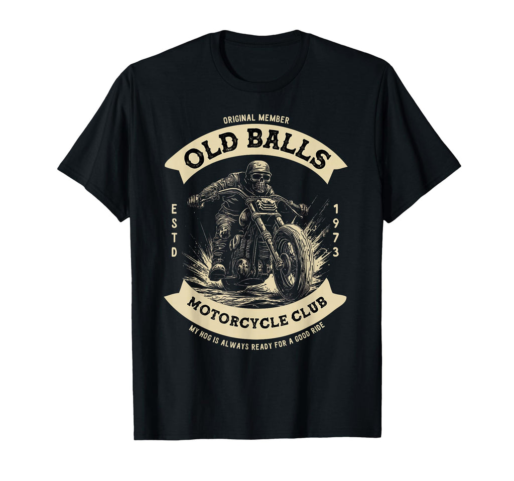 Funny 50Th Birthday Motorcycle Biker Dad T-Shirt - Novelty Apparel Unisex - T-Shirt, Sweatshirt, Hoodie
