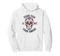 Ego Is Not Your Amigo Dia De Muertos Hoodie - Graphic Print Men Women - T-Shirt, Sweatshirt, Hoodie