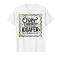 Im Over Thinker But Also Idgafer Funny T-Shirt - Trendy Graphic Men Women - T-Shirt, Sweatshirt, Hoodie