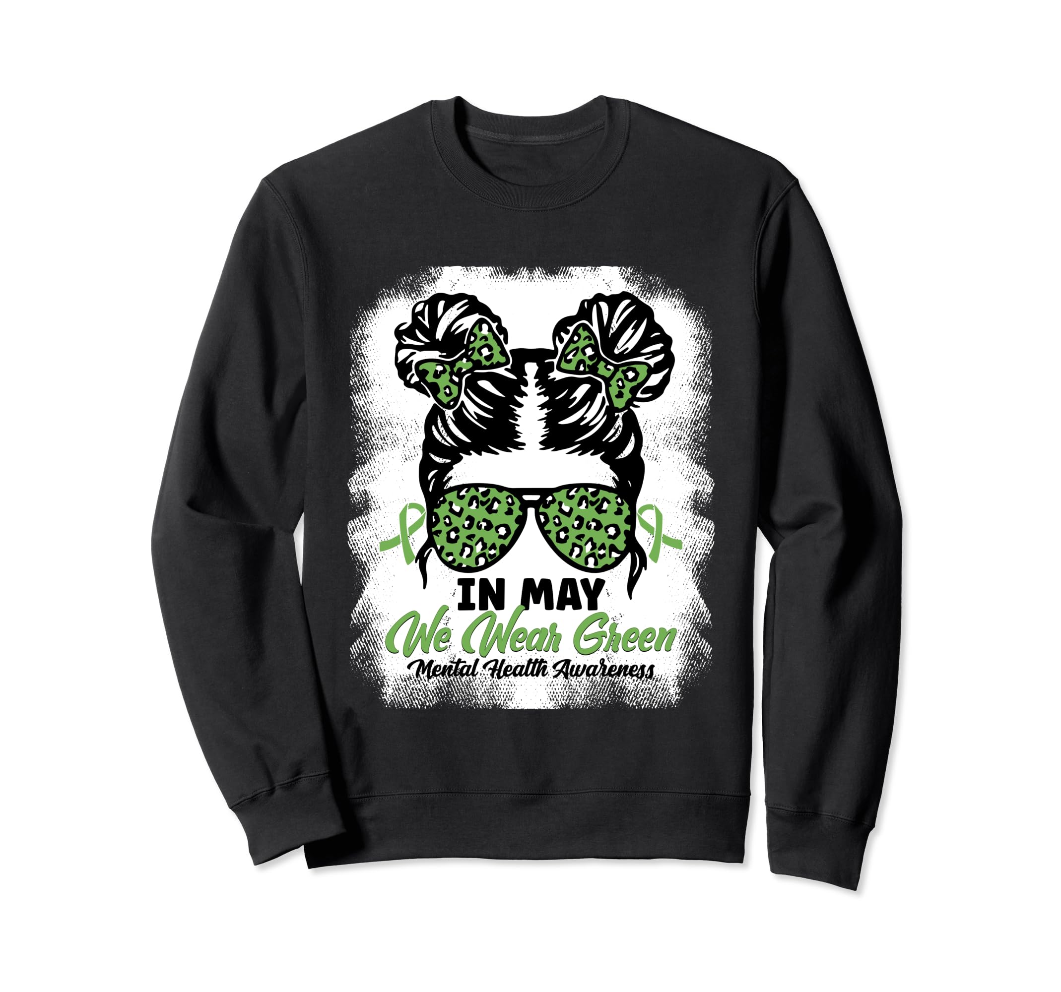 Green Messy Bun May We Wear Green Sweatshirt - Unique Graphic Unisex - T-Shirt, Sweatshirt, Hoodie