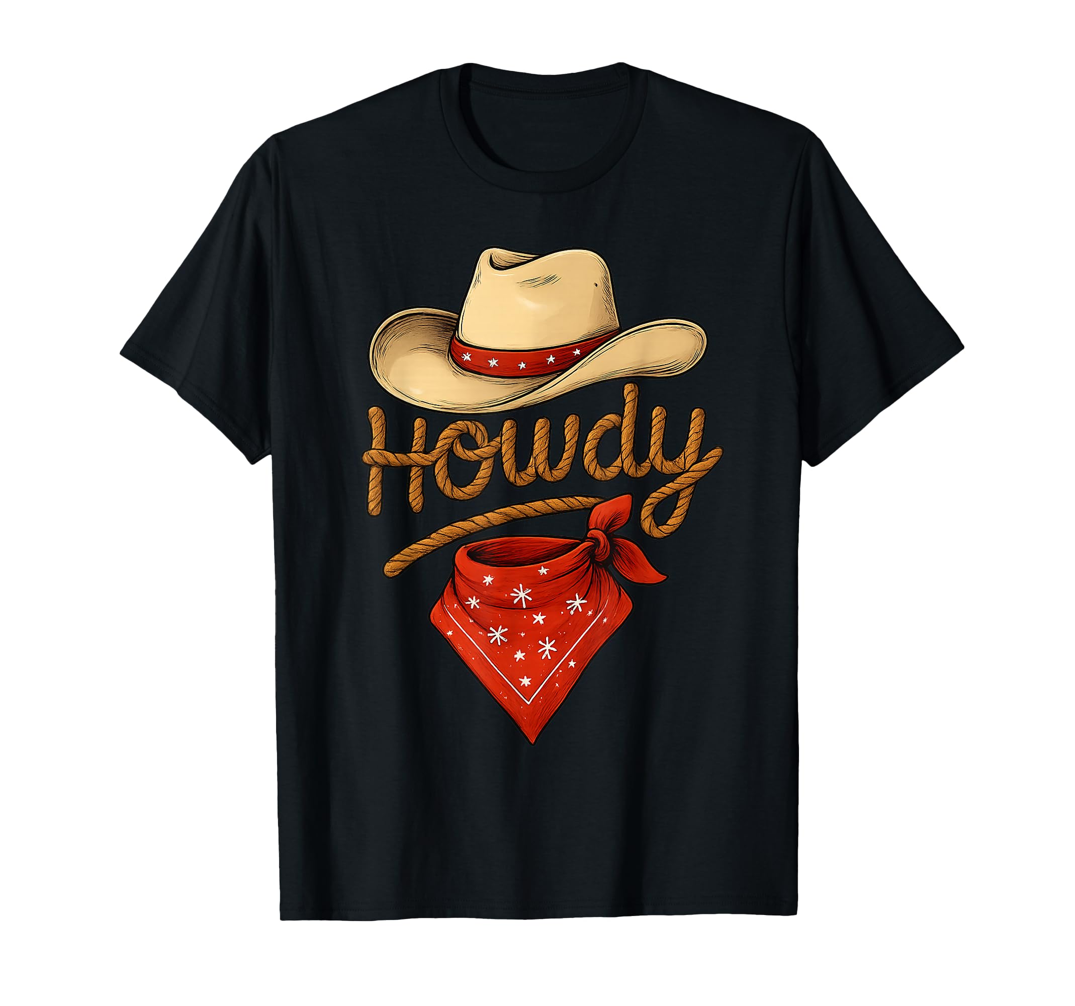 Howdy Western Funny Cowboy Or T-Shirt - Fun Novelty Design Men Women - T-Shirt, Sweatshirt, Hoodie