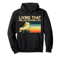 Roller Skating Roller Skate Derby 80S 70S Hoodie - Streetwear Style Unisex - T-Shirt, Sweatshirt, Hoodie