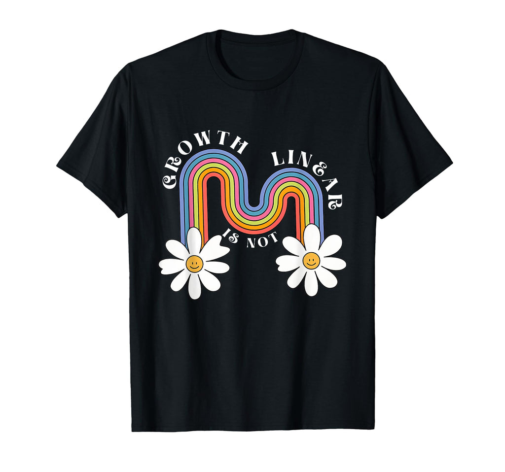Growth Is Not Linear Mental Health T-Shirt - Aesthetic Graphic for Adults - T-Shirt, Sweatshirt, Hoodie