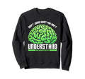 Dont Judge What You Dont Understand Sweatshirt - Unique Graphic Men Women - T-Shirt, Sweatshirt, Hoodie