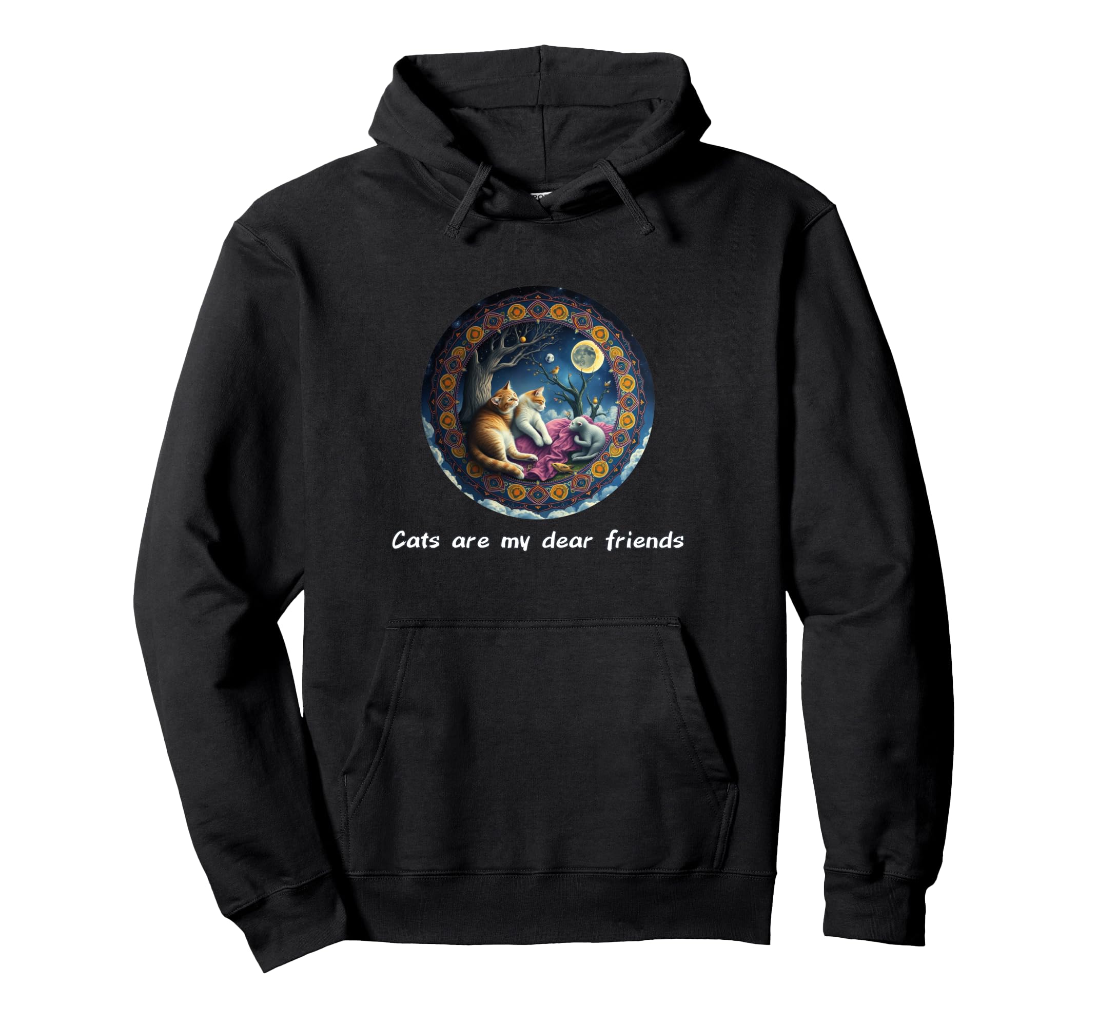 Cats Are My Best Friends Sacred Hoodie - Streetwear Style for Adults - T-Shirt, Sweatshirt, Hoodie