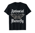 Antisocial Butterfly Gothic Moth Dark T-Shirt - Unique Graphic for Adults - T-Shirt, Sweatshirt, Hoodie