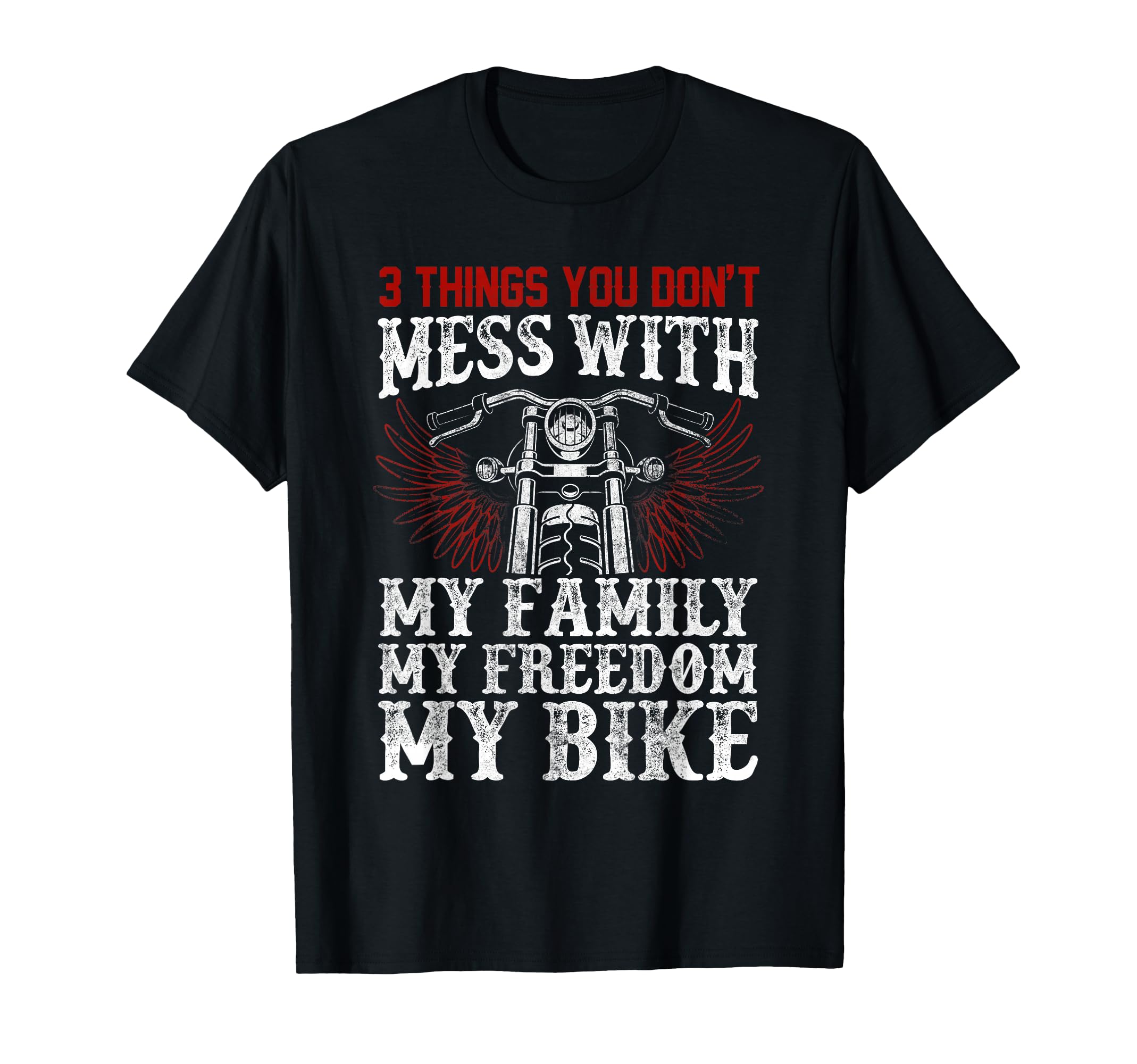 Motorcycle Biker My Family My Freedom T-Shirt - Streetwear Style Men Women - T-Shirt, Sweatshirt, Hoodie