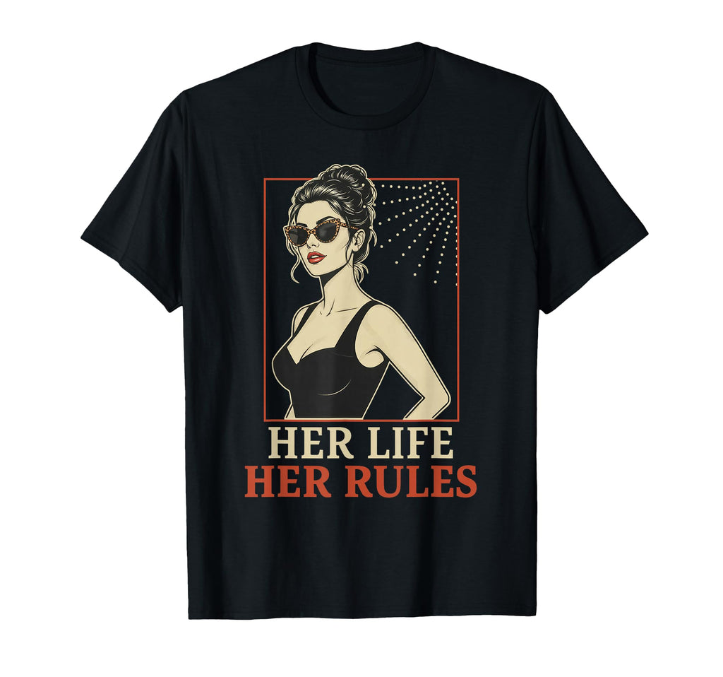 Her Life Her Rules Independent Pin Up T-Shirt - Streetwear Style for Adults - T-Shirt, Sweatshirt, Hoodie