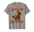 Saddle Up Buttercup Cowboy Cowgirl T-Shirt - Aesthetic Graphic Men Women - T-Shirt, Sweatshirt, Hoodie