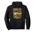 Mam Y Yo Estamos De Acuerdo Pap Hoodie - Aesthetic Graphic Men Women - T-Shirt, Sweatshirt, Hoodie