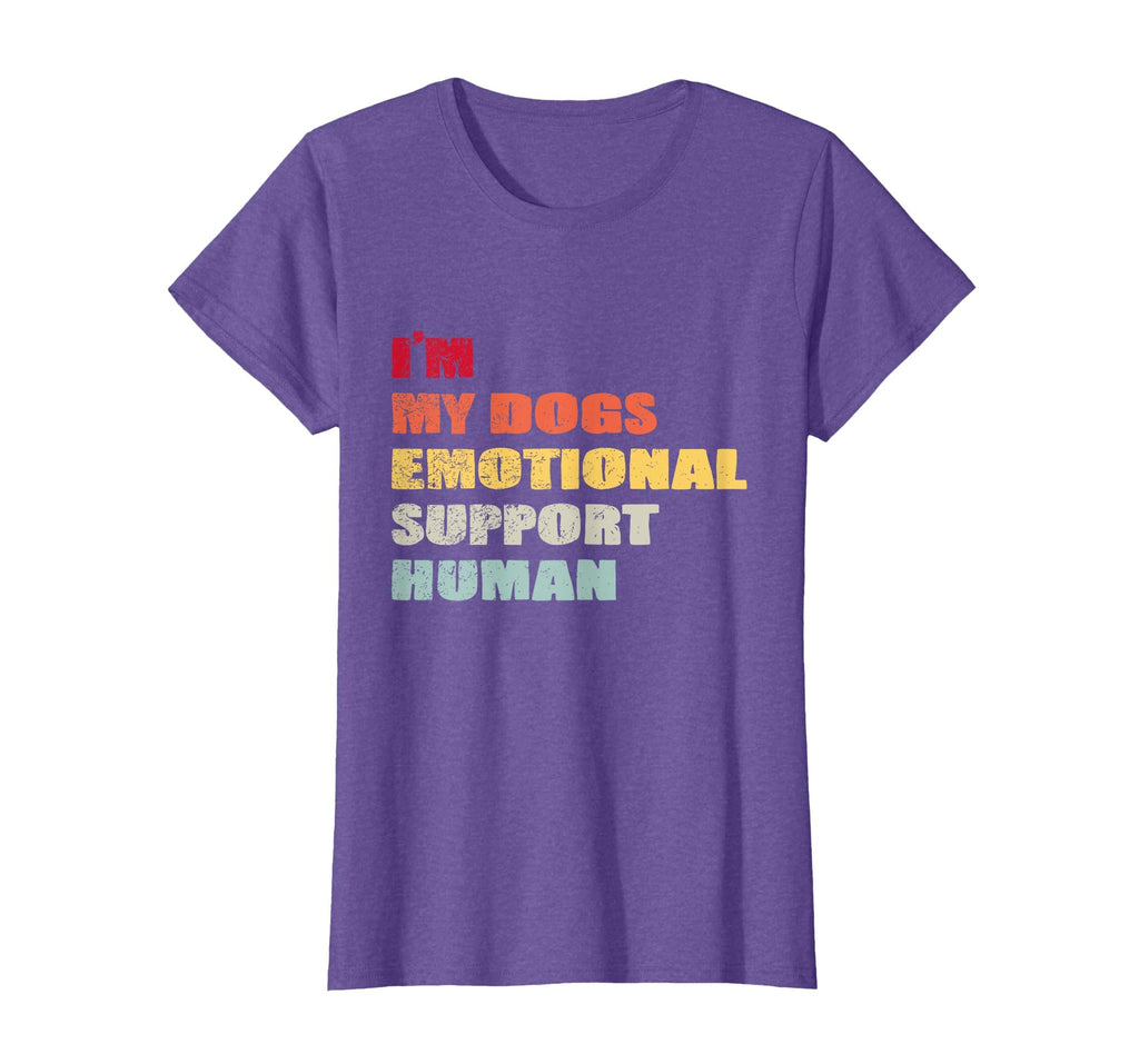 Im My Dogs Emotional Support Human T-Shirt - Unique Graphic Men Women - T-Shirt, Sweatshirt, Hoodie