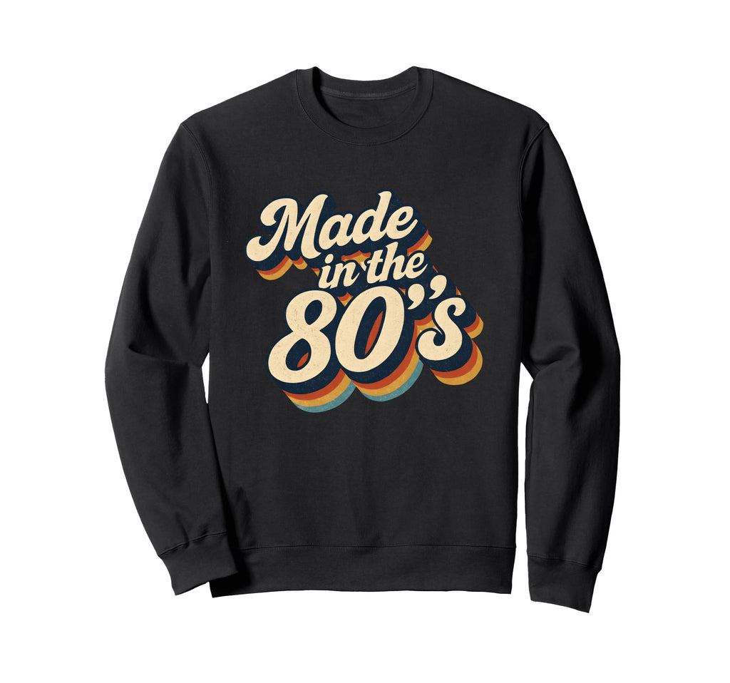 80S Typography Old School Throwback Sweatshirt - Graphic Print for Adults - T-Shirt, Sweatshirt, Hoodie