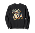 80S Typography Old School Throwback Sweatshirt - Graphic Print for Adults - T-Shirt, Sweatshirt, Hoodie