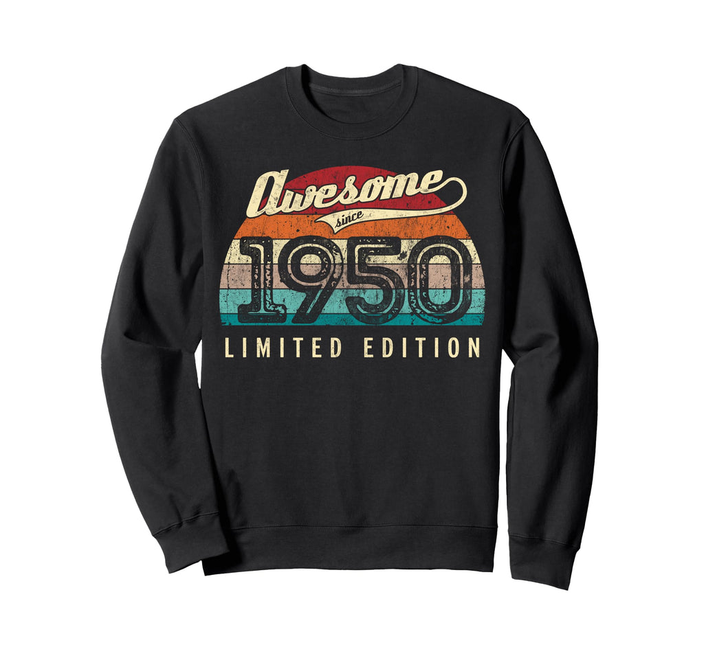 Awesome Since 1950 76Th Birthday Sweatshirt - Unique Graphic for Adults - T-Shirt, Sweatshirt, Hoodie