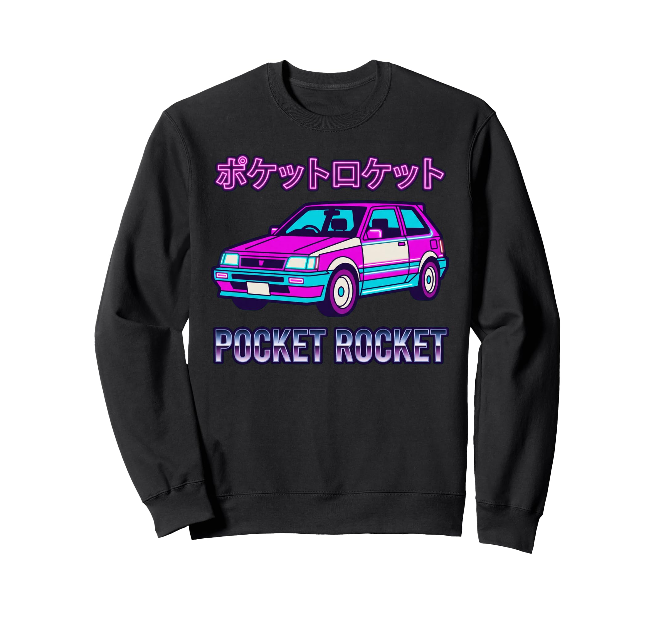 Pocket Rocket Japanese Jdm Tuner Car Sweatshirt - Graphic Print Unisex - T-Shirt, Sweatshirt, Hoodie