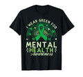 I Wear Green Mental Health Awareness T-Shirt - Trendy Graphic for Adults - T-Shirt, Sweatshirt, Hoodie