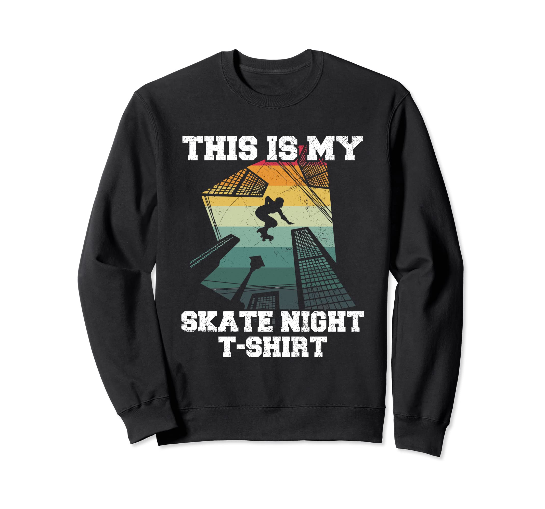 80S Roller Skating Roller Skater Sweatshirt - Fun Novelty Design for Adults - T-Shirt, Sweatshirt, Hoodie
