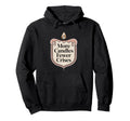 More Candles Less Stress Aromatherapy Hoodie - Fun Novelty Design Unisex - T-Shirt, Sweatshirt, Hoodie