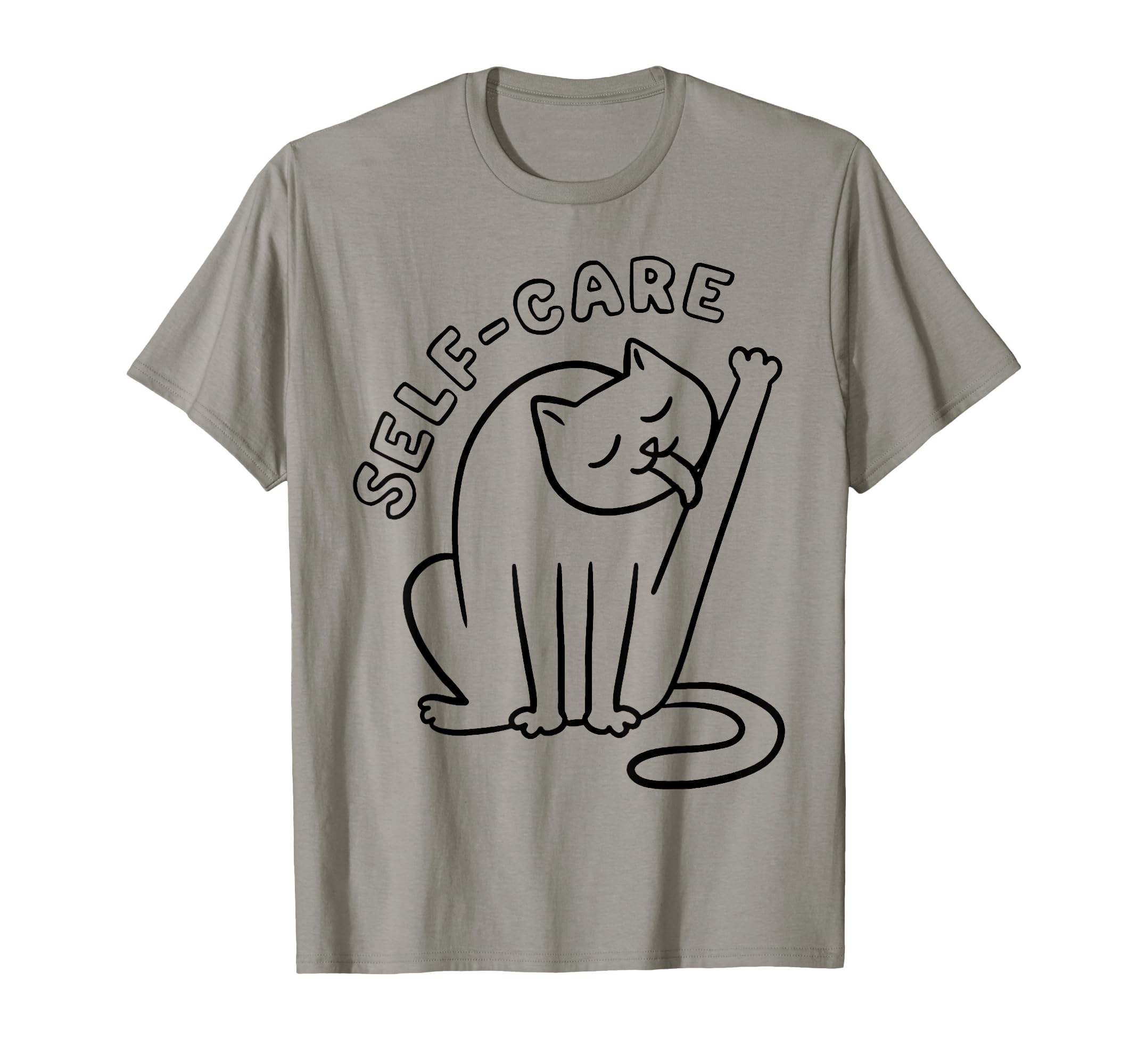 Funny Motivational Self Care Cat T-Shirt - Aesthetic Graphic for Adults - T-Shirt, Sweatshirt, Hoodie