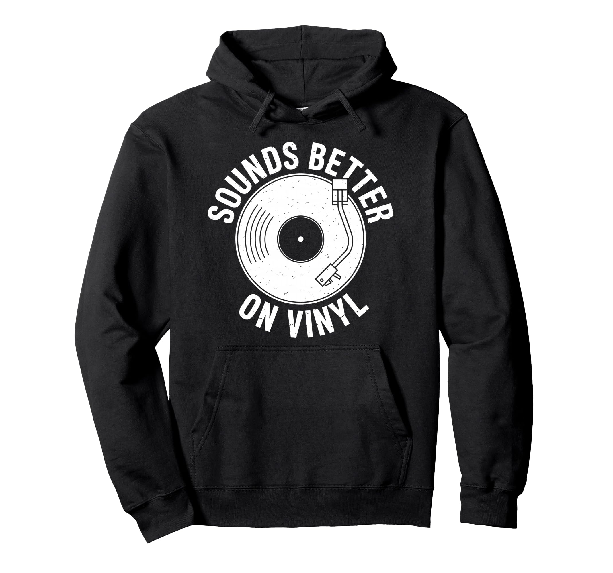 Sounds Better Vinyl Record Player Hoodie - Aesthetic Graphic Men Women - T-Shirt, Sweatshirt, Hoodie