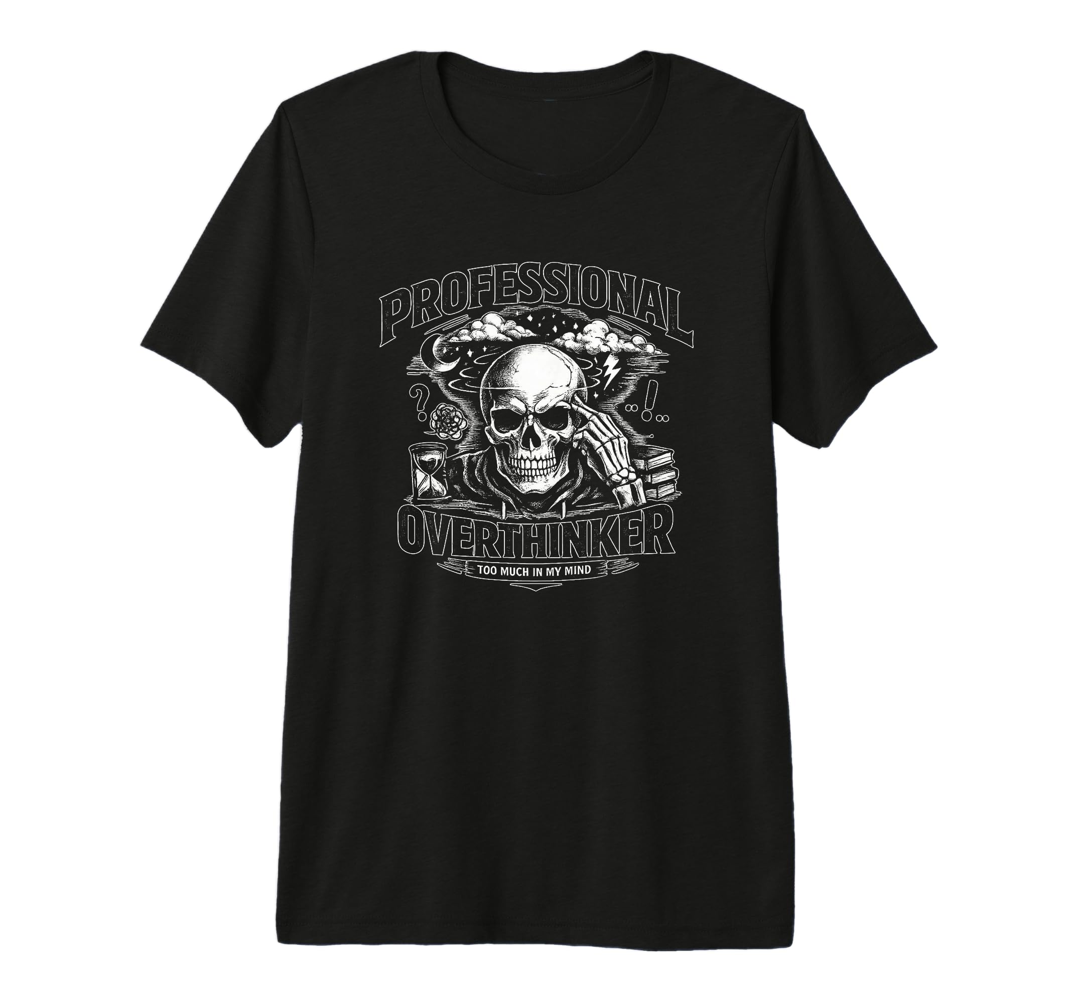 Professional Overthinker Skull Gothic T-Shirt - Trendy Graphic for Adults - T-Shirt, Sweatshirt, Hoodie