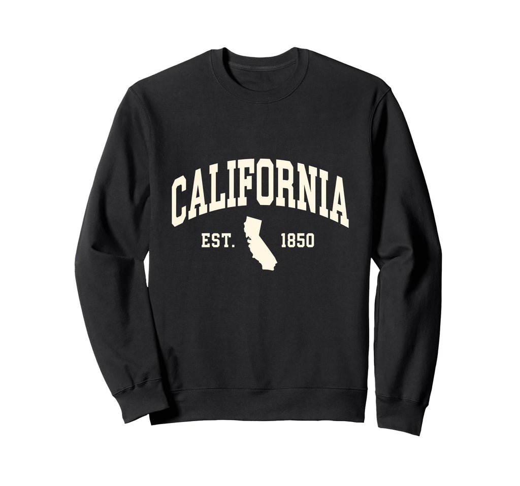 California Est 1850 State Map Sweatshirt - Streetwear Style Men Women - T-Shirt, Sweatshirt, Hoodie
