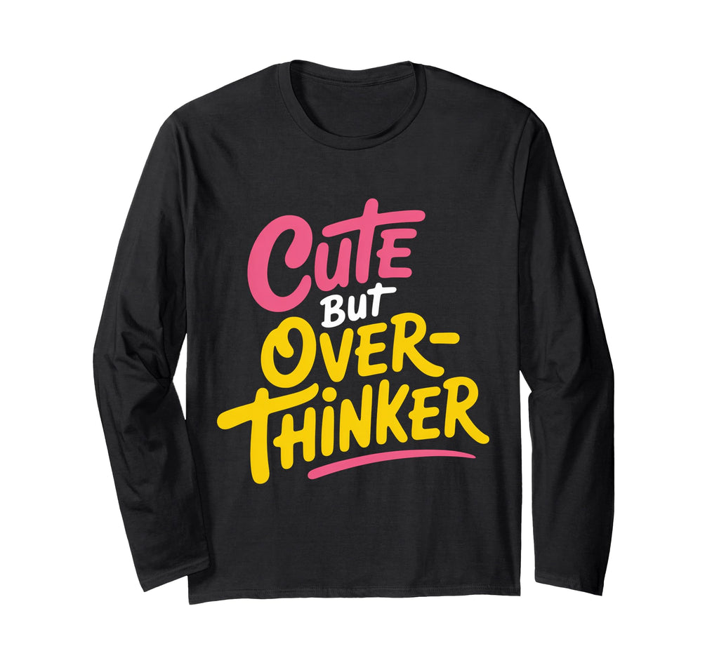 But Overthinker Introvert T-Shirt - Aesthetic Graphic Men Women - T-Shirt, Sweatshirt, Hoodie