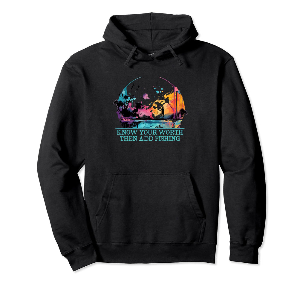 Know Worth Add Fish Self Love Hoodie - Fun Novelty Design for Adults - T-Shirt, Sweatshirt, Hoodie