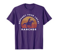 Support Your Local Ranchers Cattle T-Shirt - Fun Novelty Design Men Women - T-Shirt, Sweatshirt, Hoodie