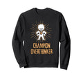 Champion Overthinker Witty Medal Sweatshirt - Trendy Graphic Unisex - T-Shirt, Sweatshirt, Hoodie