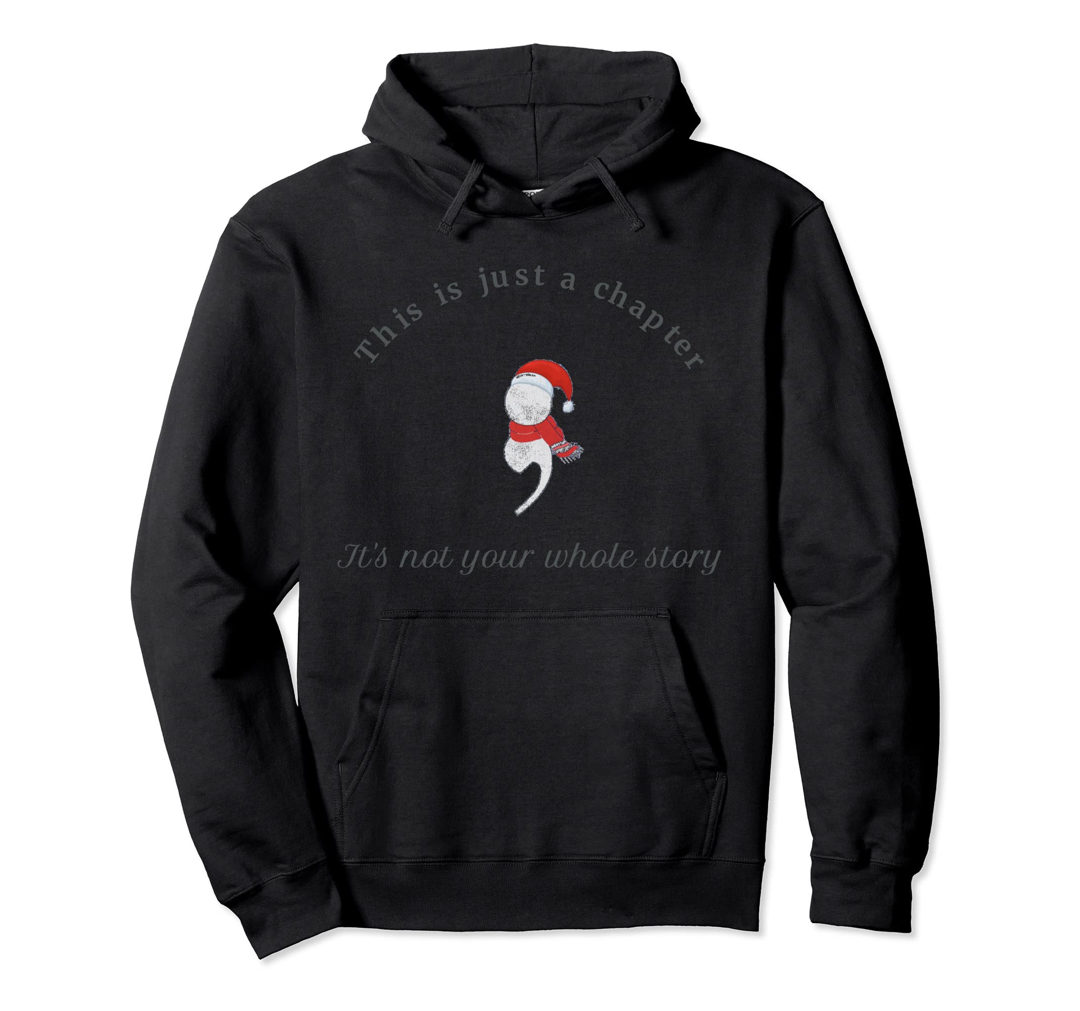 This Is Just Chapter Its Not Your Hoodie - Custom Art Print Men Women - T-Shirt, Sweatshirt, Hoodie