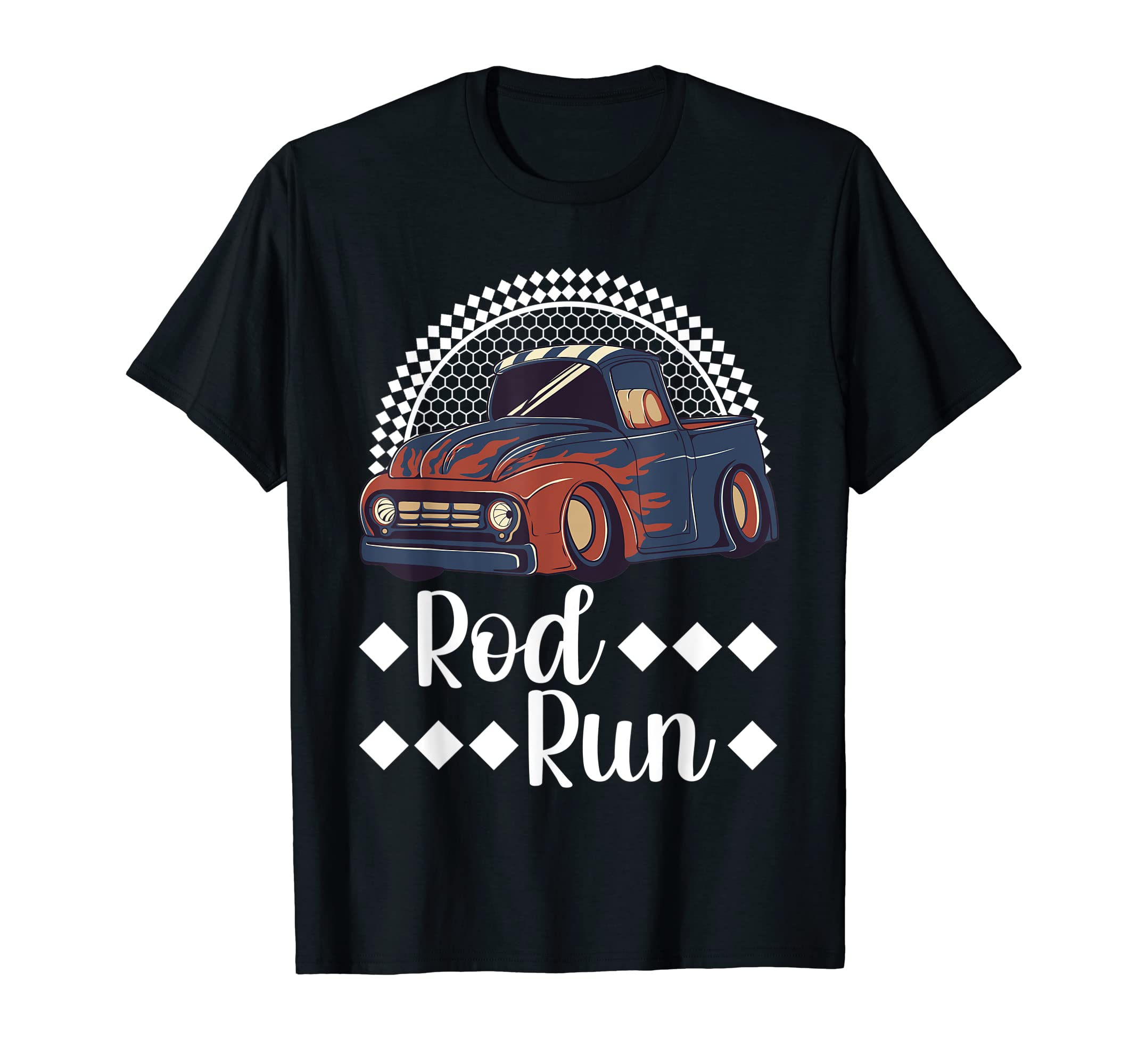 Rod Run Hot Rod Truck Rat Rod Car Show T-Shirt - Aesthetic Graphic Unisex - T-Shirt, Sweatshirt, Hoodie