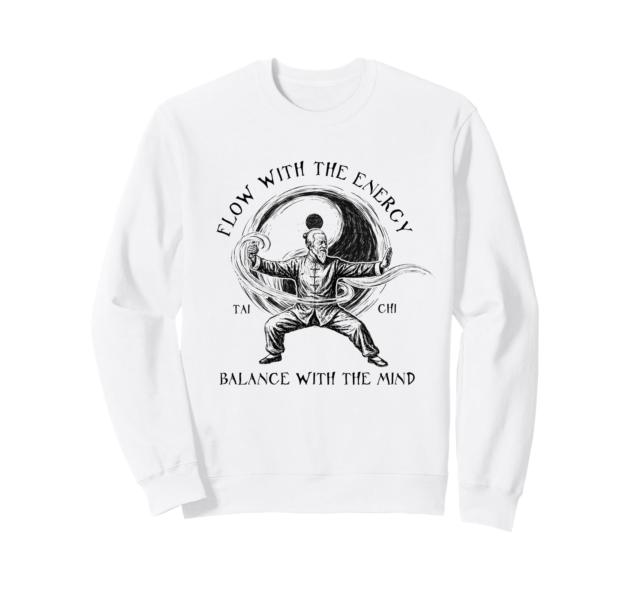 Tai Chi Lover Martial Arts Follow Sweatshirt - Novelty Apparel Unisex - T-Shirt, Sweatshirt, Hoodie