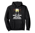 New Year Same Me Self Love Sarcastic Hoodie - Streetwear Style Men Women - T-Shirt, Sweatshirt, Hoodie