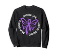 Choose Life Support Survivor Suicide Sweatshirt - Graphic Print Men Women - T-Shirt, Sweatshirt, Hoodie